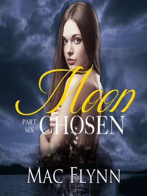 cover image of Moon Chosen #6 (BBW Werewolf Shifter Romance)